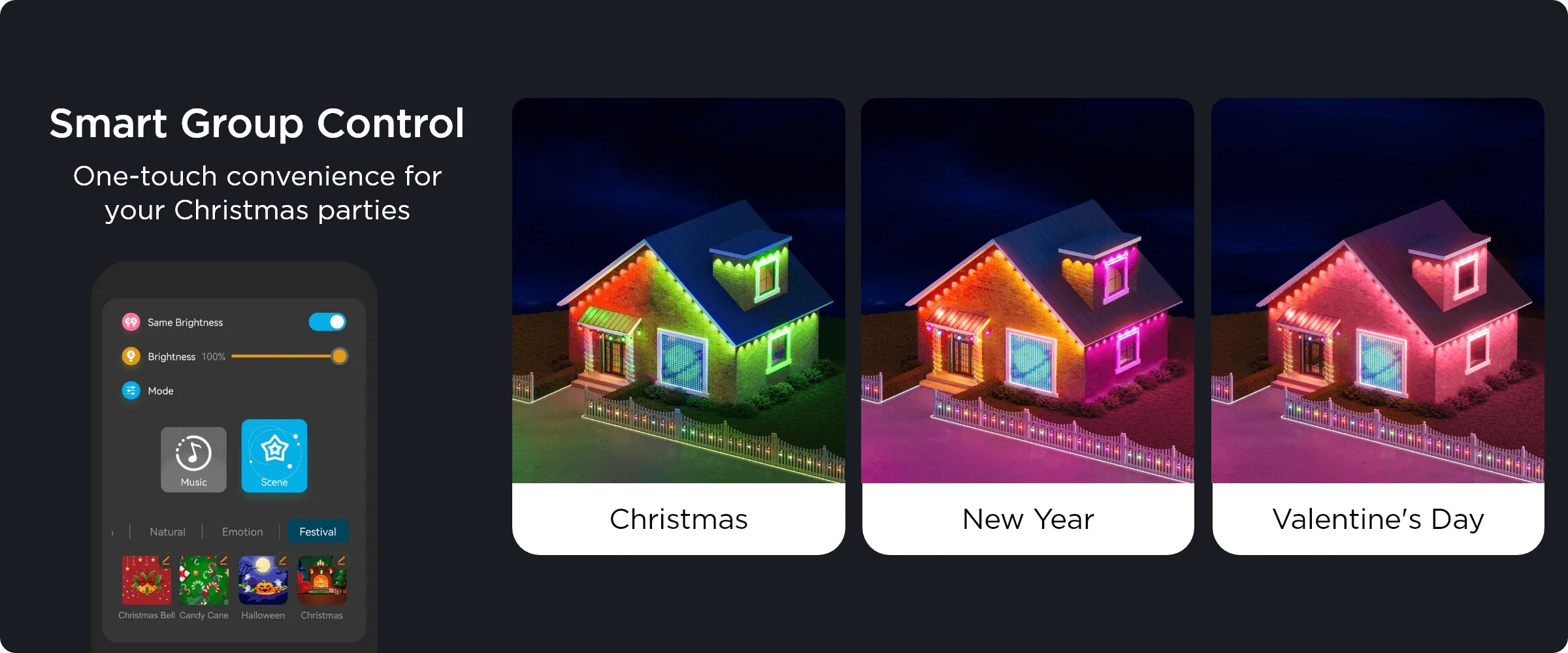 Smart group control — one-touch Christmas, New Year and Valentine’s Day scenes for the whole home